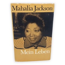 Mahalia Jackson Mein Leben Die
