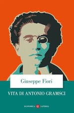 VITA DI ANTONIO GRAMSCI-