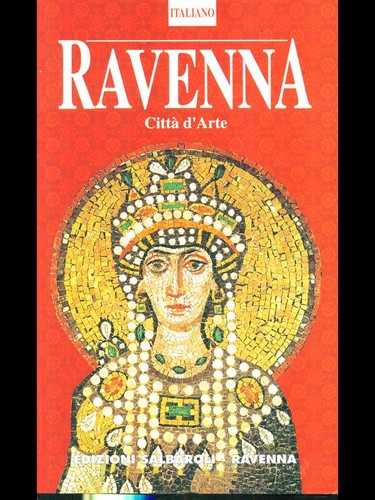 Ravenna citta d arte - citta', d'arte