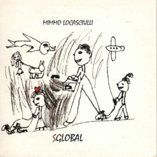 CD SINGOLO Mimmo Locasciulli Sglobal 1 TRACCIA Promo radio feat Frankie Hi-NRG