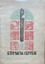 1^ Settimana Centese. Mostra