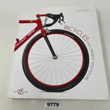 Bicycles: Past Present and