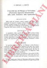 SERPAGLI E. - SIROTTI A. - L'età della base del Macigno in Val Gordana (Pontrem