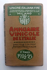 Annuario vinicolo d'Italia edizione 1924 - 1925 Gualdoni enologia vino vite