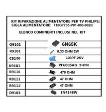 KIT RIPARAZIONE ALIMENTATORE PER MODULO PSU PHILIPS 715G7735 - P01 - 003 - 002S