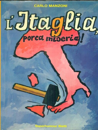 Itaglia porca miseria - porca,