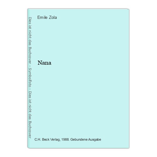 Nana zola emile 36074 - zola,, emile: