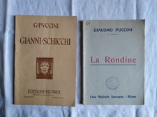 Giacomo Puccini, 2 libretti d'Opera lirica antichi: Gianni Schicchi, La rondine.
