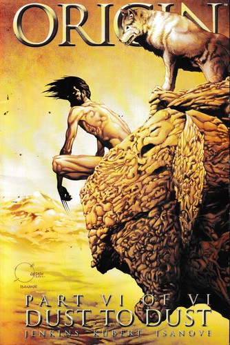 Wolverine origin dust to - dust,