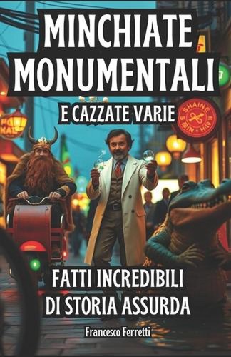 Minchiate monumentali - monumentali, e