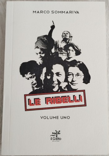 Ribelli vol sommariva - ribelli., 1