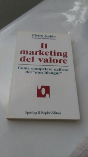 Marketing del valore - il,