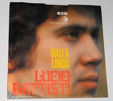 LUCIO BATTISTI             ----- balla Linda    ---- prima stampa '68