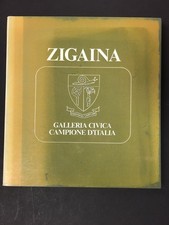 Zigaina. Disegni e tecniche