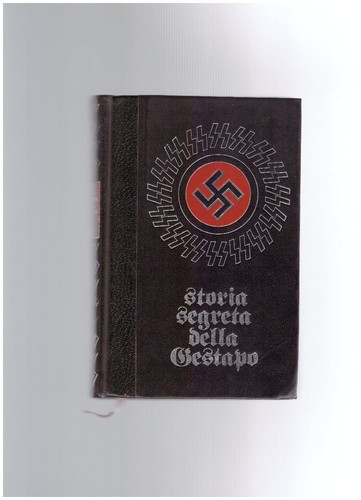 Storia segreta della gestapo - segreta,
