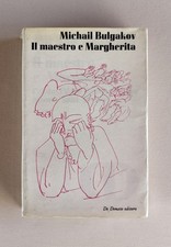 Il Maestro e Margherita - Bulgakov • Vera Prima Edizione De Donato 24 Marzo 1967