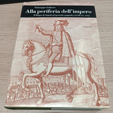 "Alla Periferia dell'Impero" Giuseppe Galasso, Einaudi, 1994