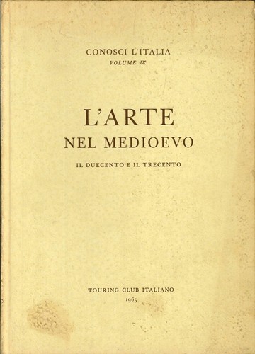 Arte nel medioevo volume - l'arte,
