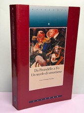 Pirandello un secolo - fo,