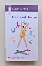 Il gran sole di Hiroscima di