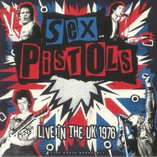 Sex Pistols - Live In The Uk 1976 (LP) Vinile Nuovo Sigillato