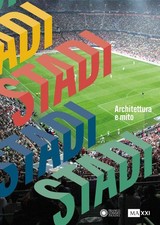 Libri Stadi. Architettura E