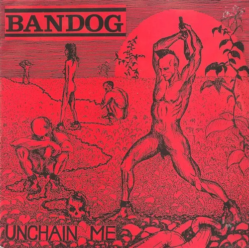 Bandog unchain vinyl - ep,