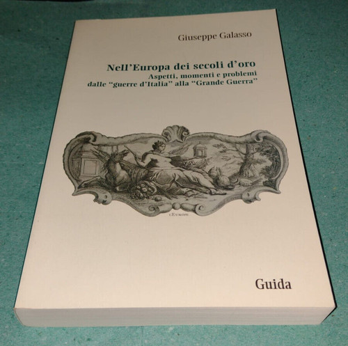 Giuseppe galasso nell europa - galasso,