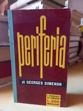 PERIFERIA - Georges Simenon - Mondadori prima edizione 1961