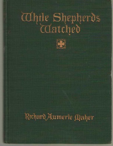While shepherds watched - while,