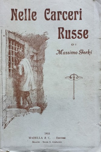 Nelle carceri russe gorki - carceri,