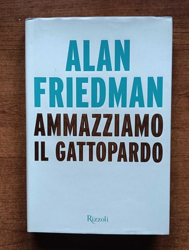 Ammazziamo gattopardo - ammazziamo,