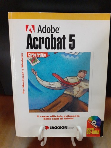 Adobe acrobat corso pratico - acrobat,