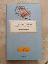 CARA MATHILDA. LETTERE A