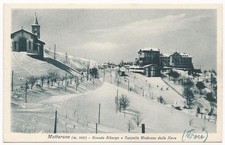 Mottarone - Grande Albergo e Cappella Madonna della Neve