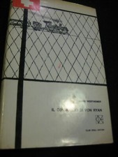 LIBRO: IL CONVOGLIO DI VON RYAN -DAVID WESTHEIMER -CLUB DEGLI ED.1965 *****