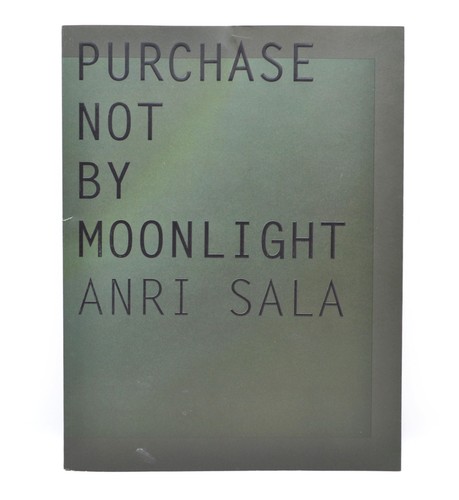 Anri sala purchase not - sala,, by