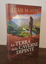 JEAN M. AUEL LA TERRA DELLE CAVERNE DIPINTE 1° ED LONGANESI 2012