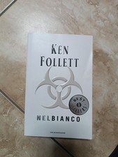 Nel bianco. Ken Follett Oscar