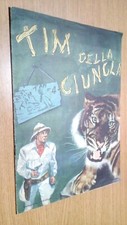 ALBI DEL TAM TAM # 4 - TIM DELLA GIUNGLA -EDITORE GULLINI  1950-ORIGINALE- CO14