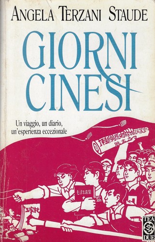 Terzani staude giorni cinesi - terzani,