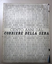 CENTO ANNI DAL CORRIERE DELLA SERA#Supplemento Corriere della Sera#13 Ott. 1976