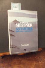 ANTARTIDE INFERNO E PARADISO