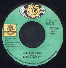 Leroy smart mek dem come - smart,