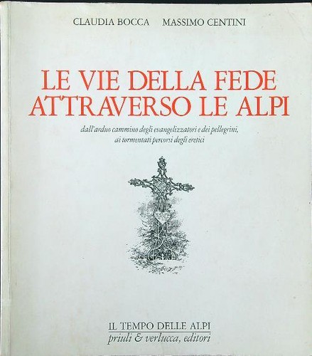 Vie della fede - le, attraverso