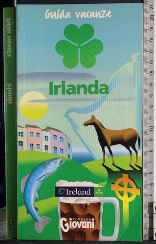 Guida vacanze irlanda aa vv - guida, irlanda.