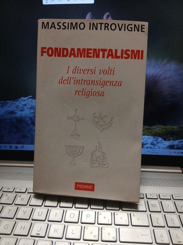 Fondamentalismi diversi - fondamentalismi, i