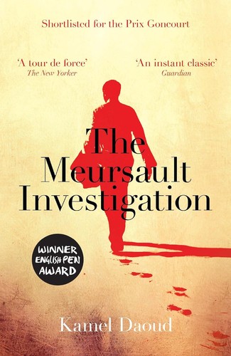The meursault investigation - the,