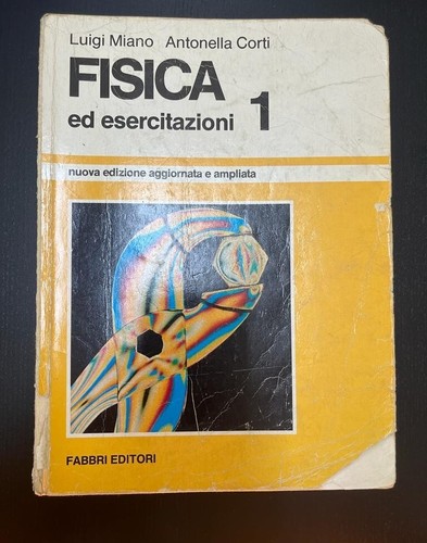 Fisica esercitazioni - 1, ed