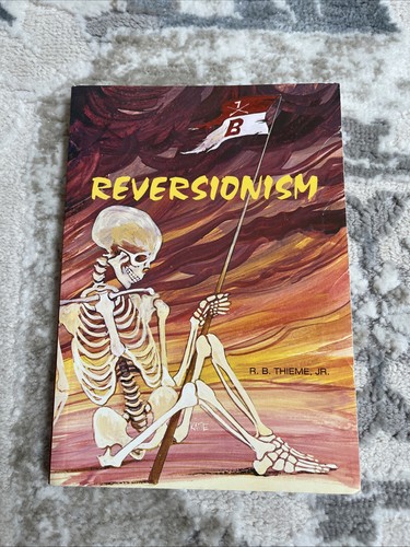 Reversionism thieme jr - by, r